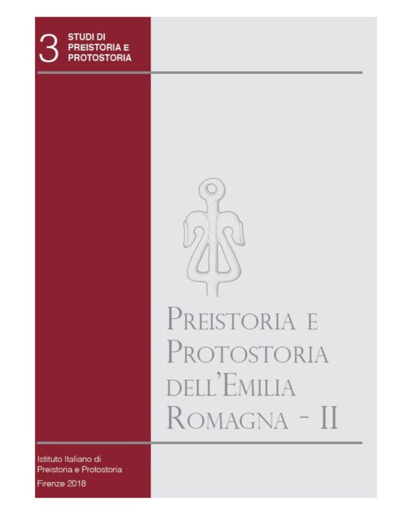 2018 - (MIARI) Preistoria e Protostoria dell'Emilia-Romagna